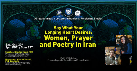 Say What Your Longing Heart Desires: Women, Prayer and Poetry in Iran