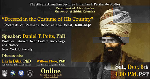 “Dressed in the Costume of His Country:” Portraits of Persians Done in the West, 1600–1842